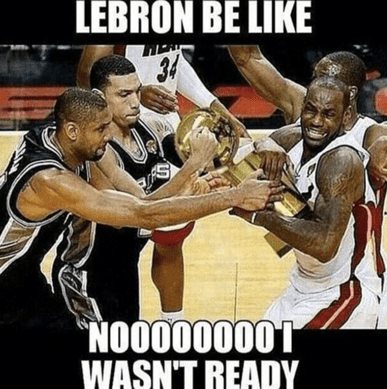 LeBron Wasn’t Ready to Get His Cup Taken Away