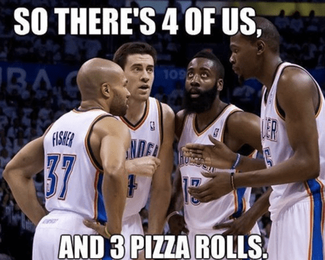 The 4 Oklahoma City Thunder Boys And Their Pizza Rolls